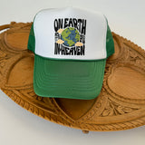 On Earth As It Is In Heaven Trucker Hat