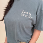 God Is Greater Unisex Tee in washed slate with mountain graphic on back — Paper Doll